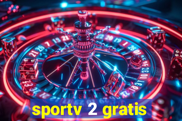 sportv 2 gratis